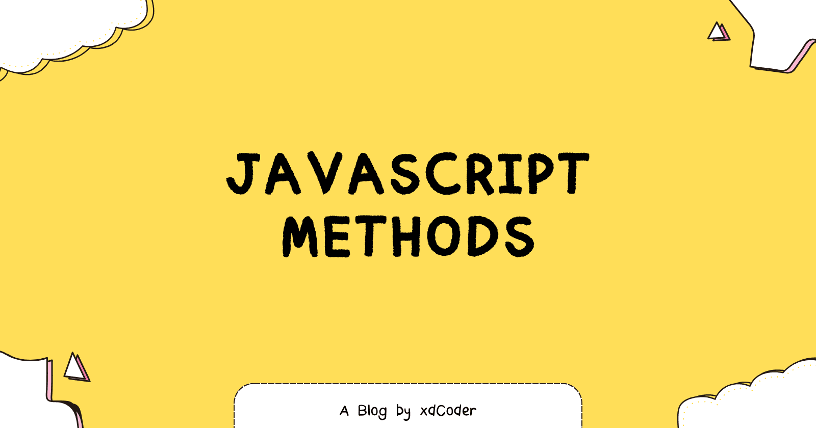 JavaScript Methods